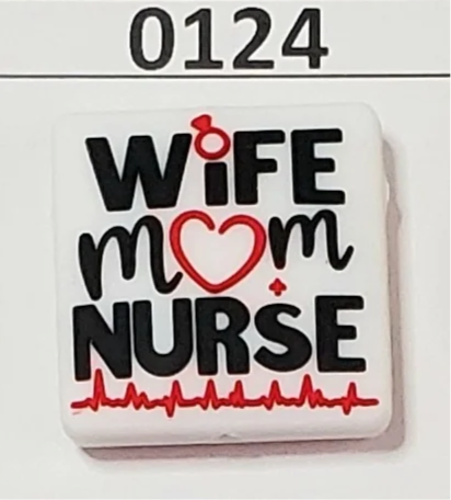 0124- Wife Nurse Mom Focal Bead