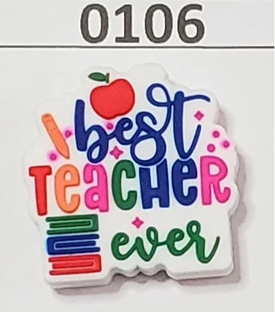 0106- Best Teacher Ever Focal Bead