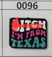 0096- Bi*ch I'm From Texas Focal Bead